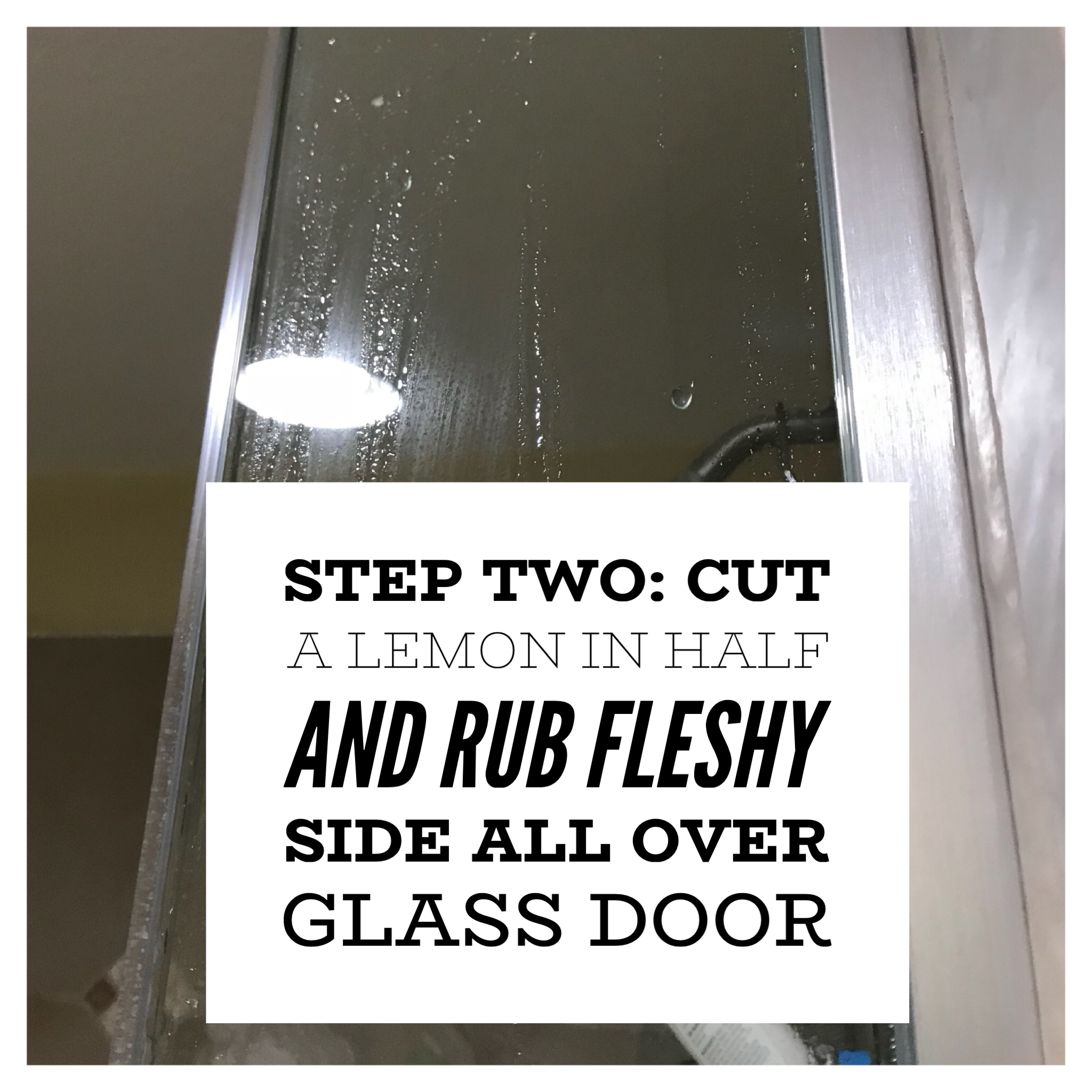 clean a glass shower door in minutes